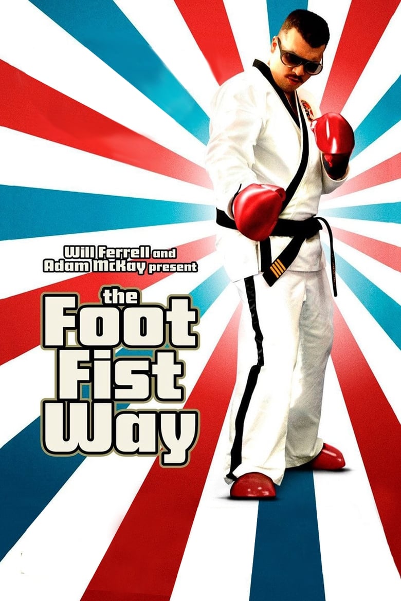 فيلم The Foot Fist Way