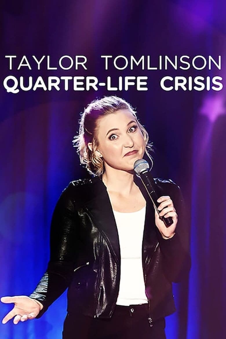 فيلم Taylor Tomlinson: Quarter-Life Crisis