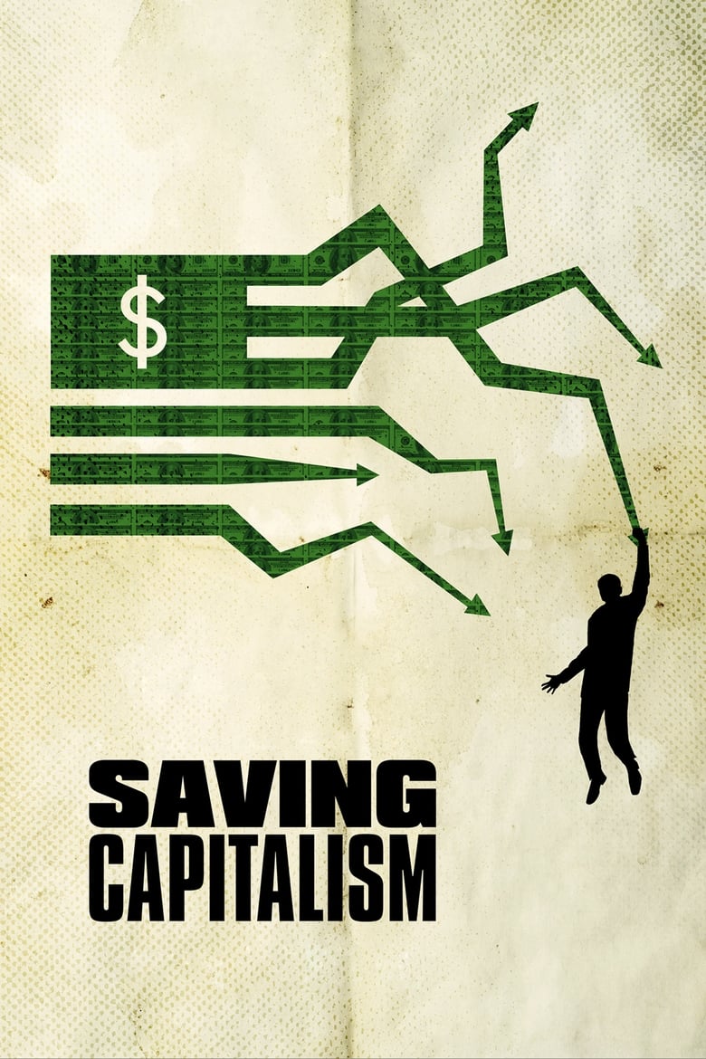 فيلم Saving Capitalism
