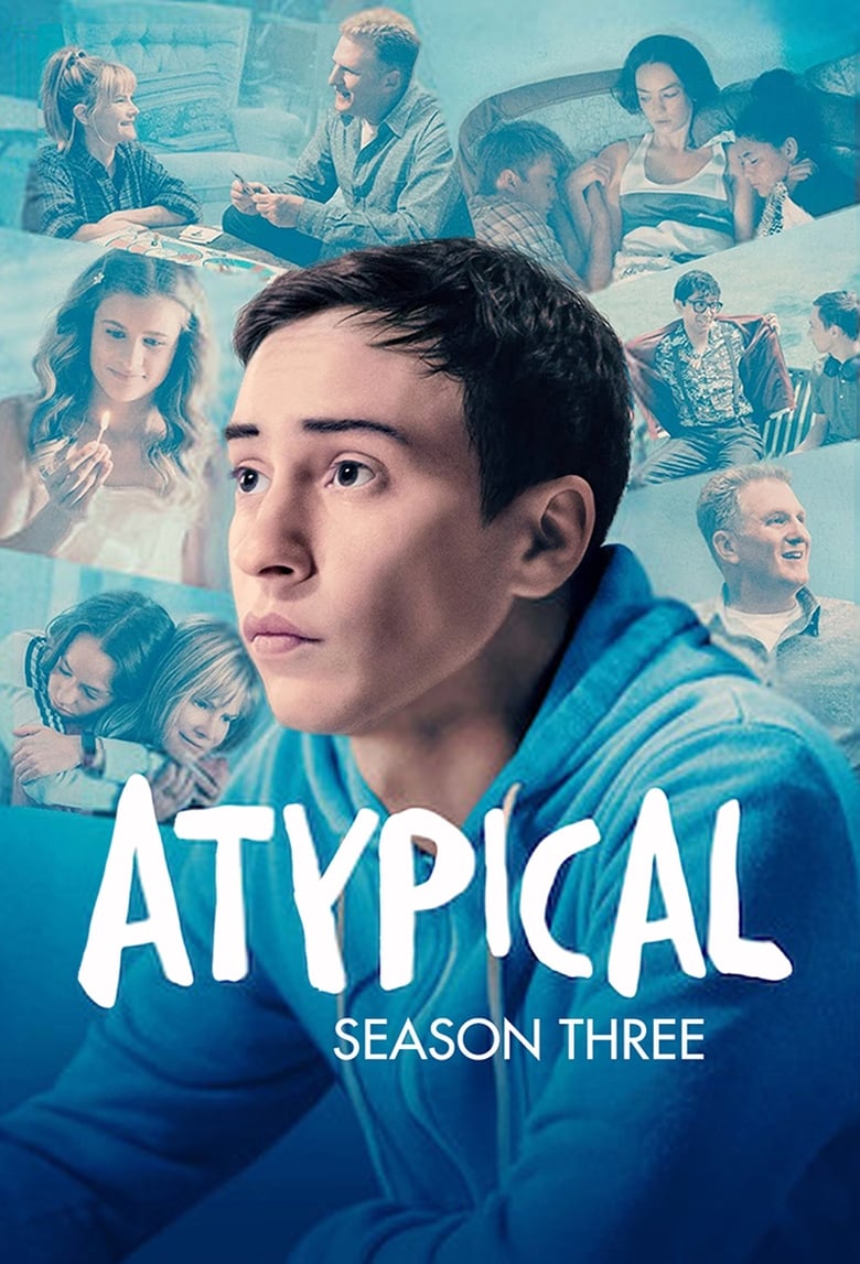 مسلسل Atypical الموسم الثالث مترجم