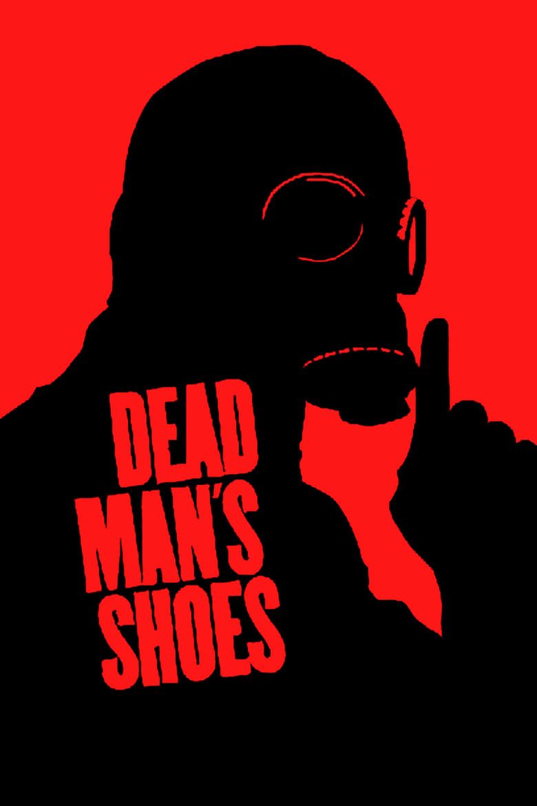 فيلم Dead Man’s Shoes