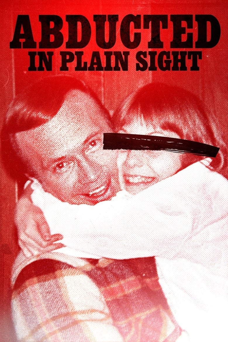 فيلم Abducted in Plain Sight