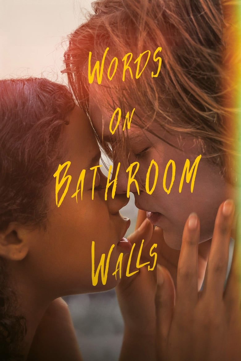 فيلم Words on Bathroom Walls