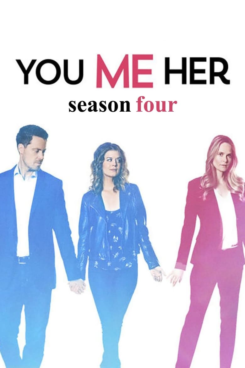 مسلسل You Me Her الموسم الرابع مترجم