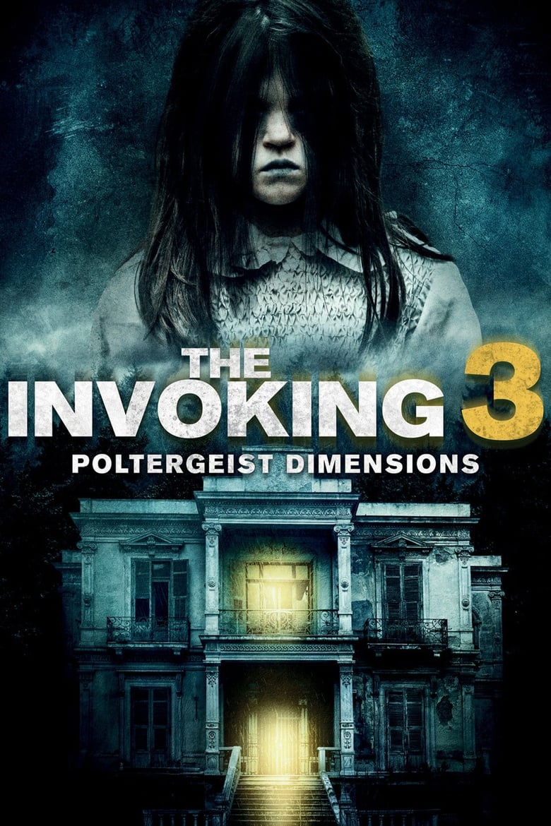 فيلم The Invoking: Paranormal Dimensions