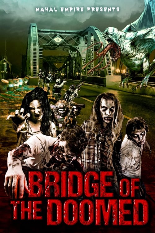 فيلم Bridge of the Doomed