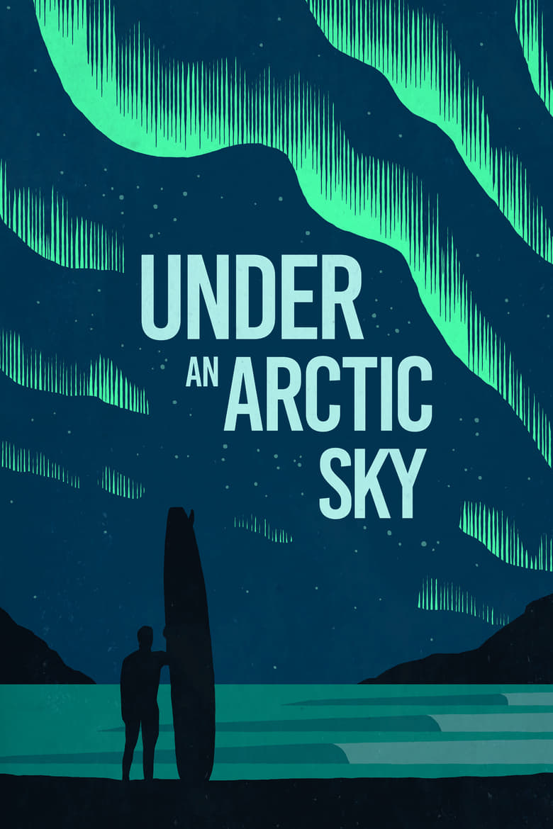 فيلم Under an Arctic Sky