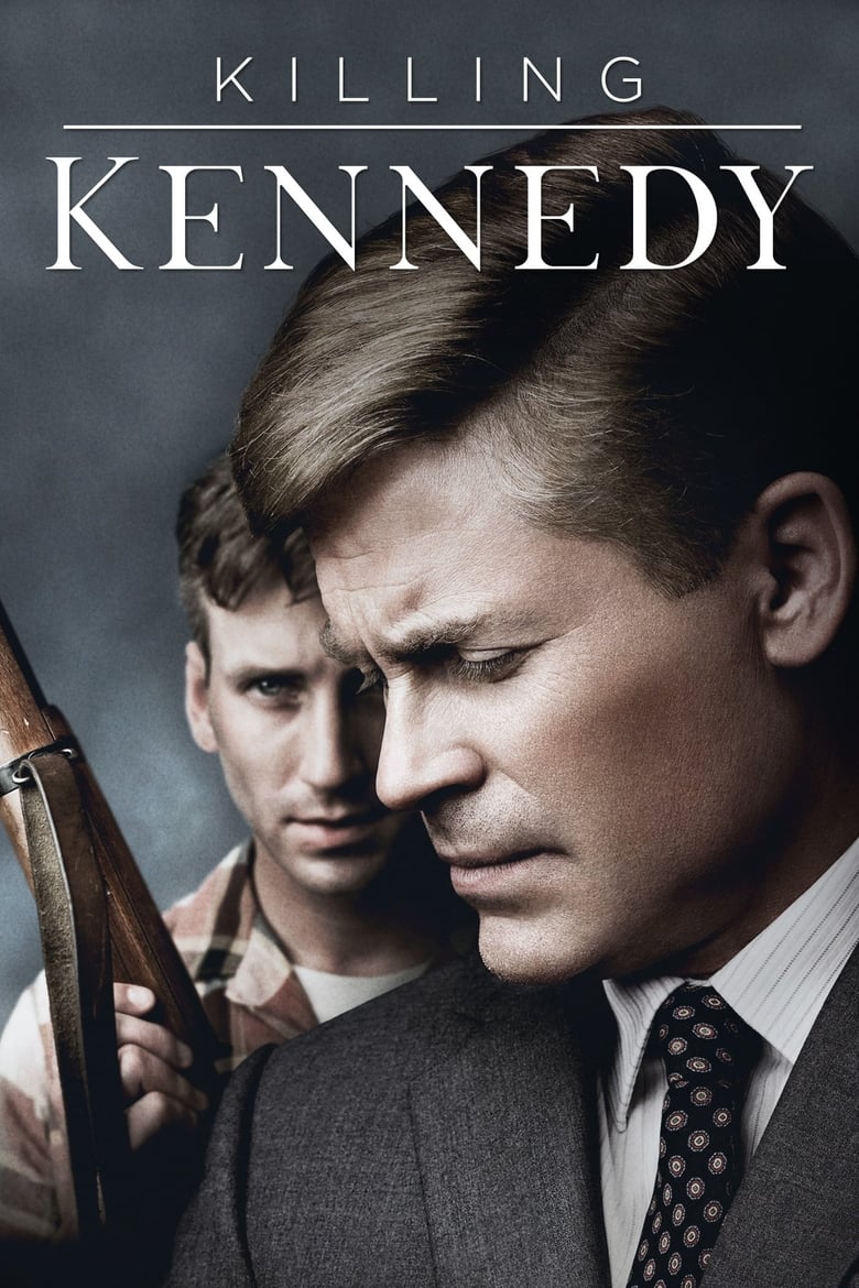 فيلم Killing Kennedy