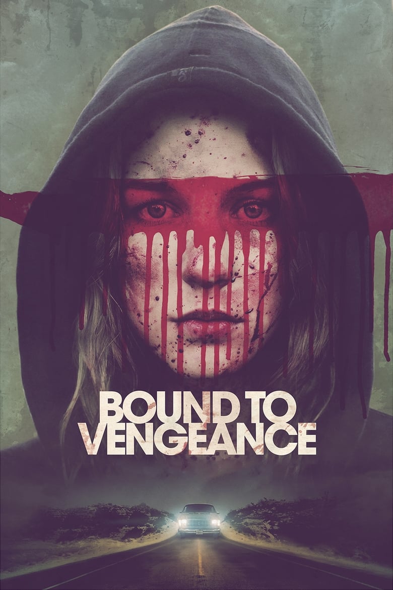 فيلم Bound to Vengeance