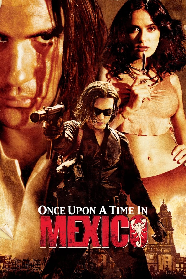 فيلم Once Upon a Time in Mexico