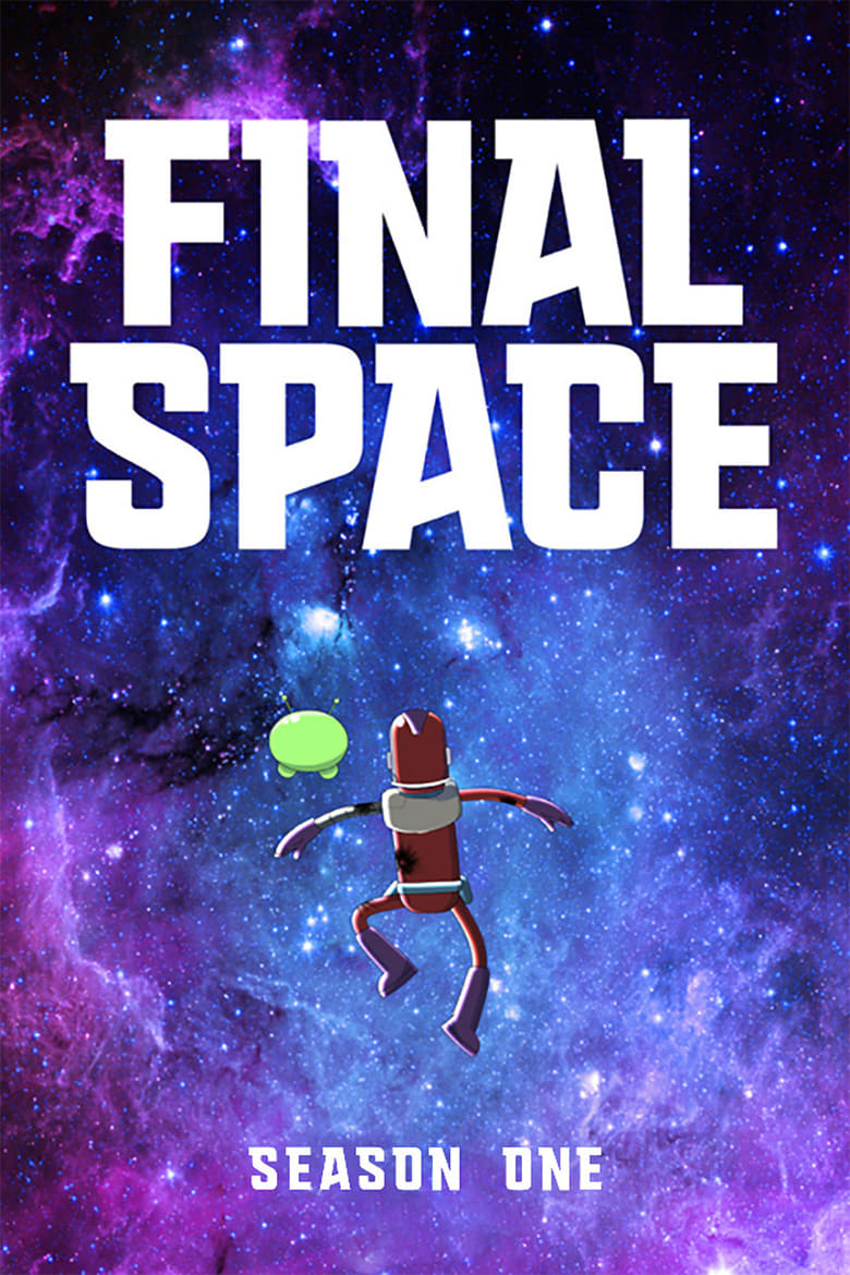 مسلسل Final Space الموسم الاول الحلقة 01 مترجمة