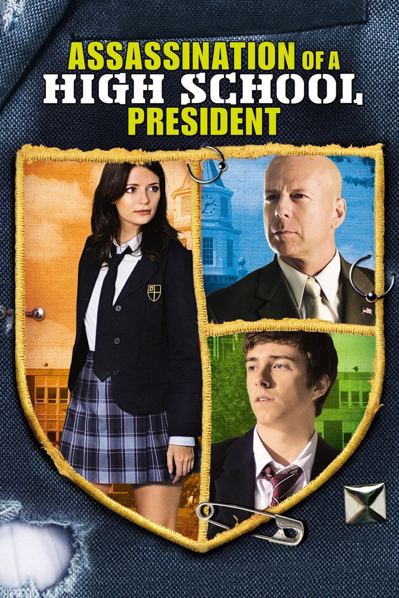 فيلم Assassination of a High School President
