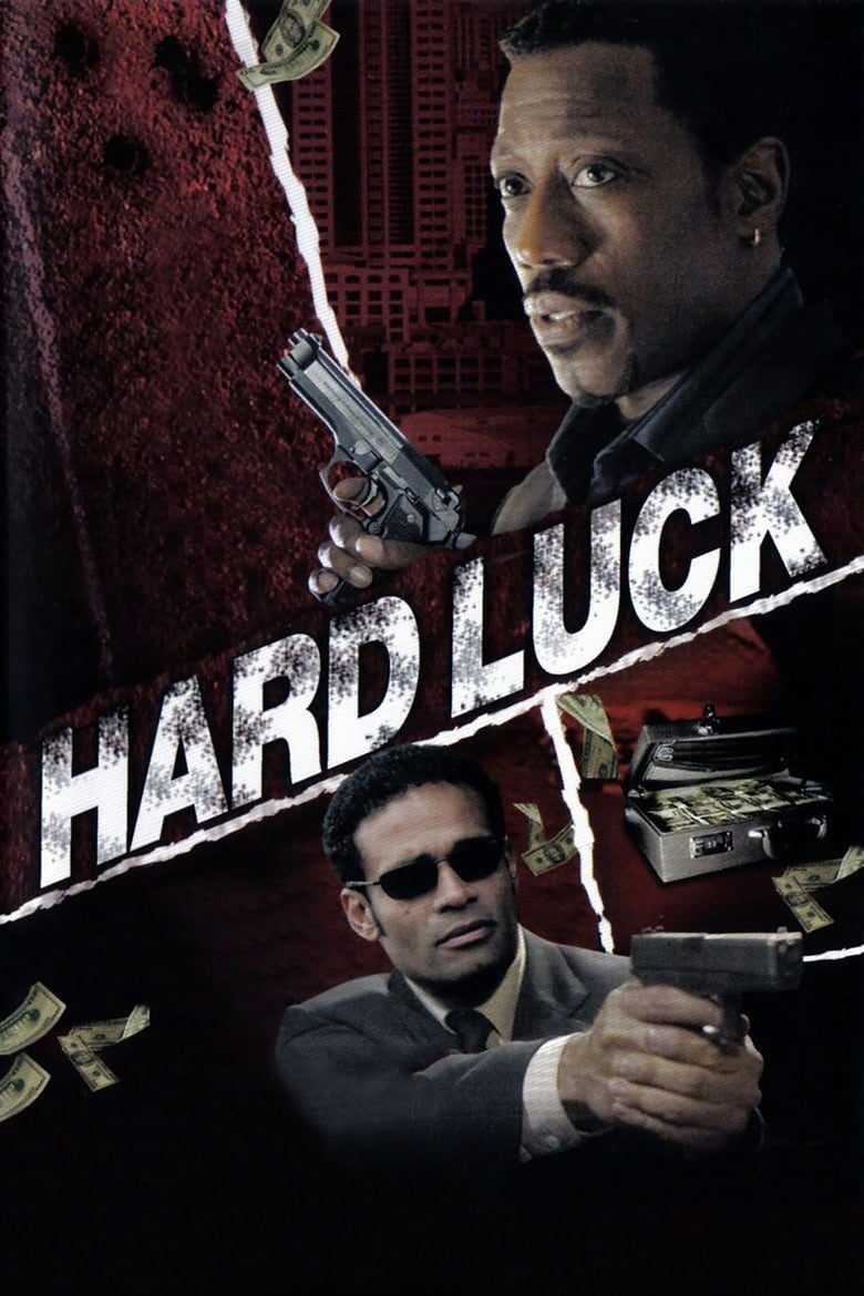 فيلم Hard Luck