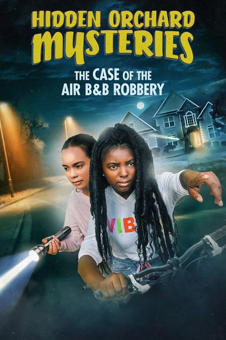 فيلم Hidden Orchard Mysteries: The Case of the Air B and B Robbery