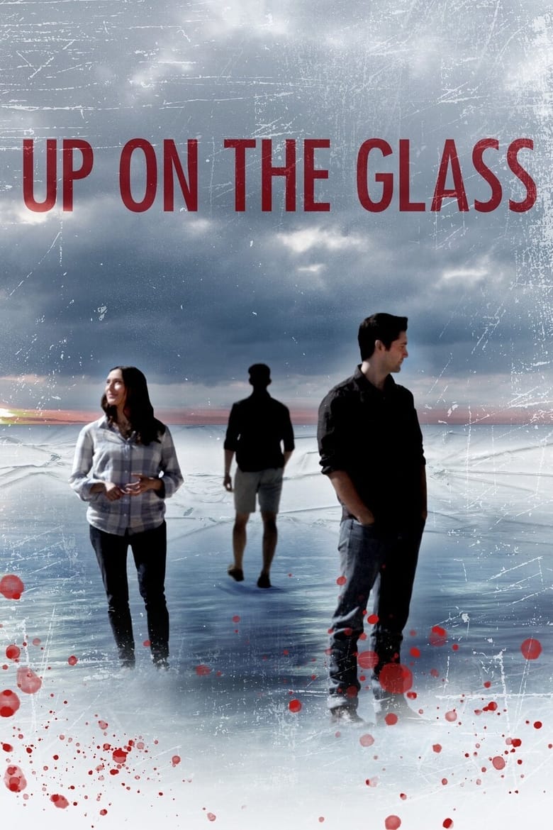 فيلم Up On The Glass