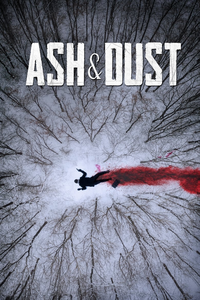 فيلم Ash & Dust