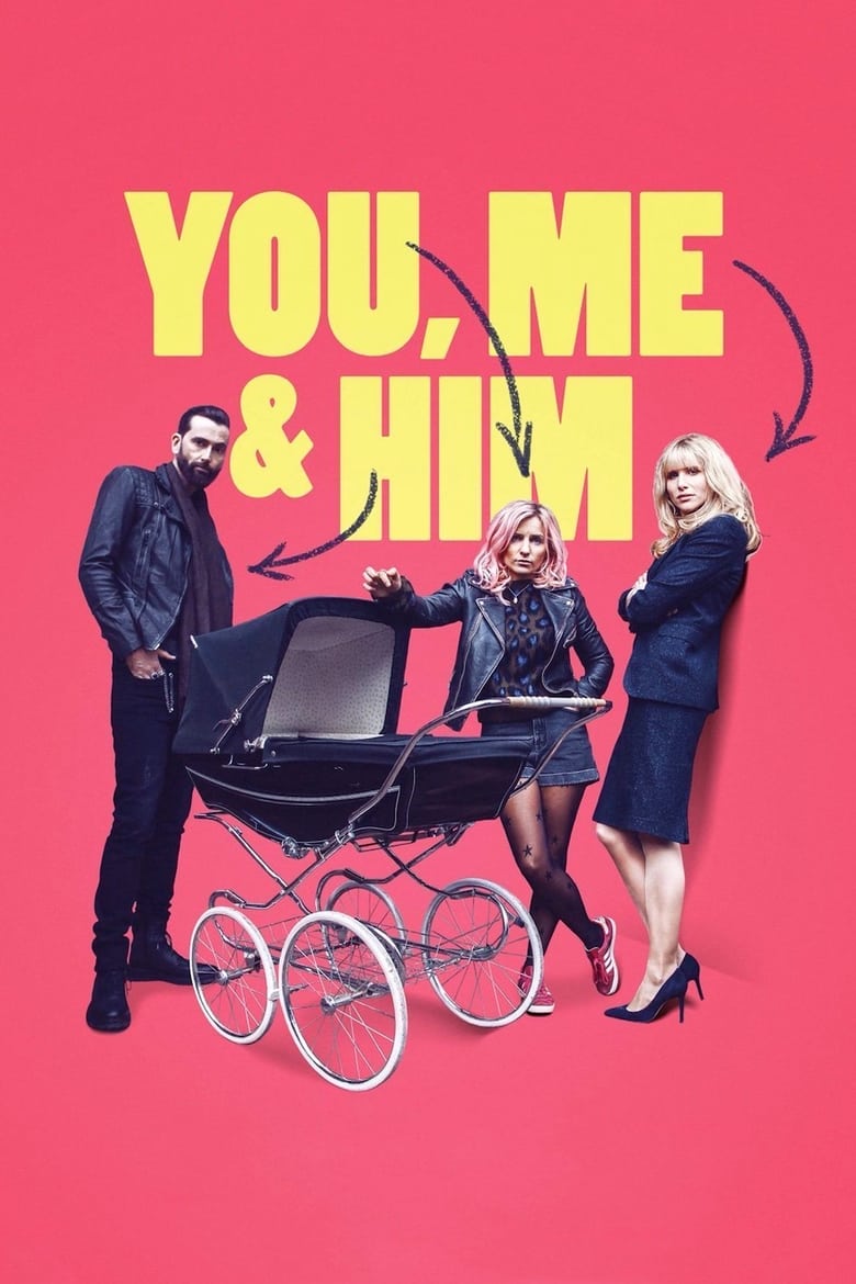 فيلم You, Me and Him