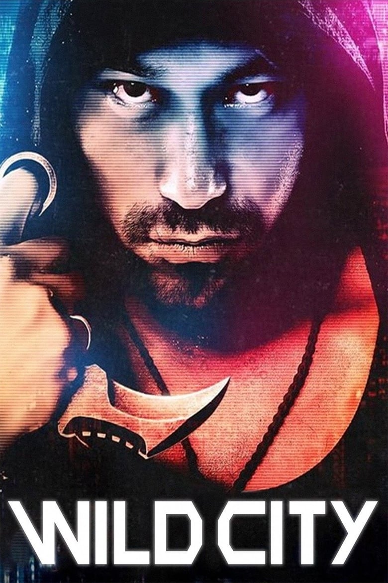 فيلم Wild City