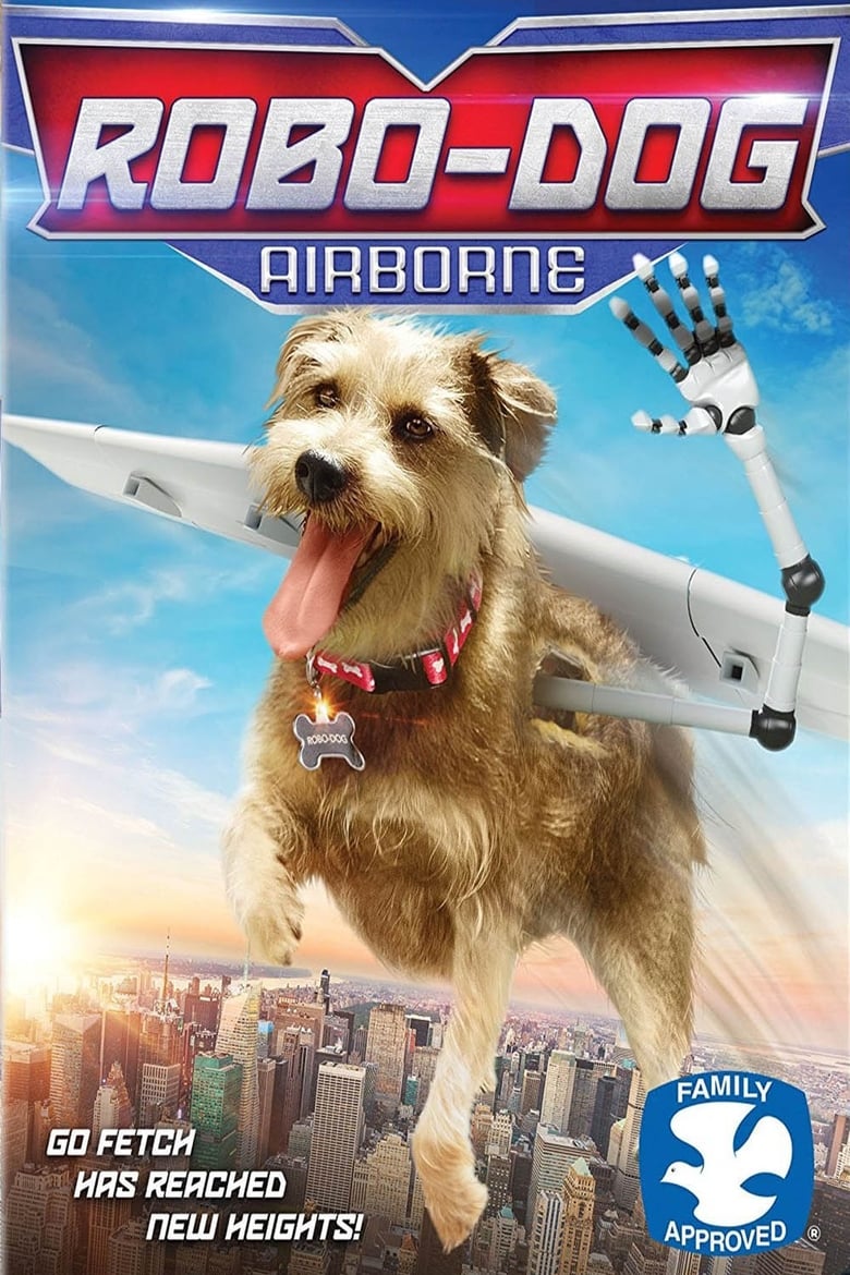 فيلم Robo-Dog: Airborne