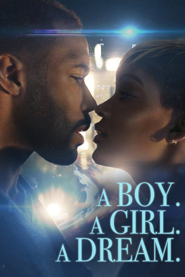فيلم A Boy. A Girl. A Dream