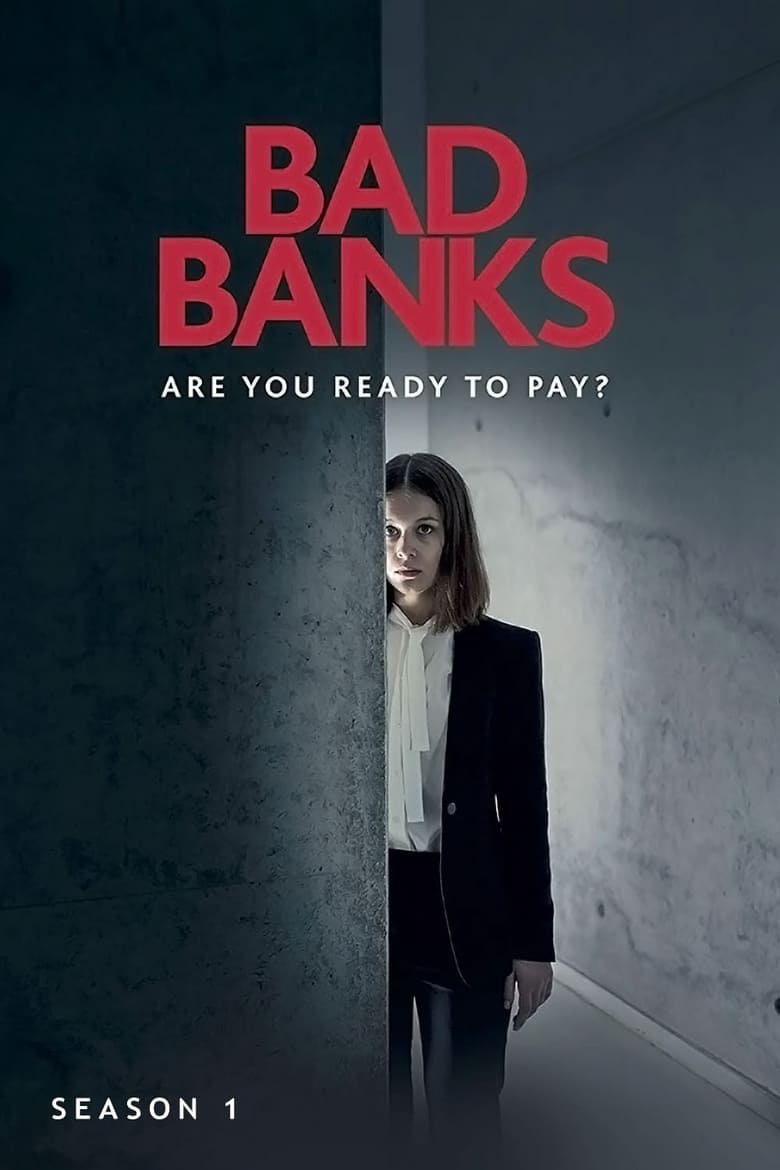 مسلسل Bad Banks الموسم الاول الحلقة 01 مترجمة