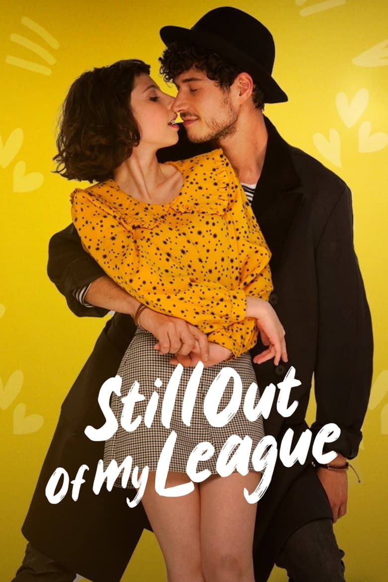 فيلم Still Out of My League