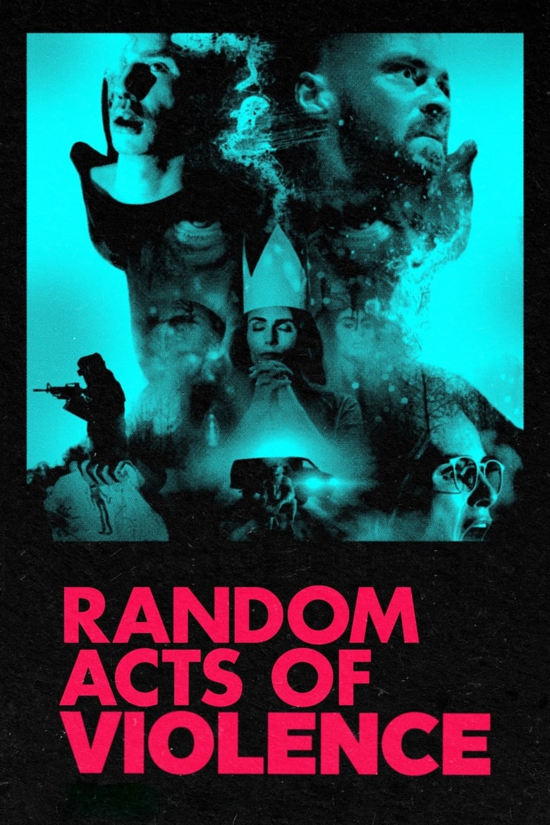 فيلم Random Acts of Violence