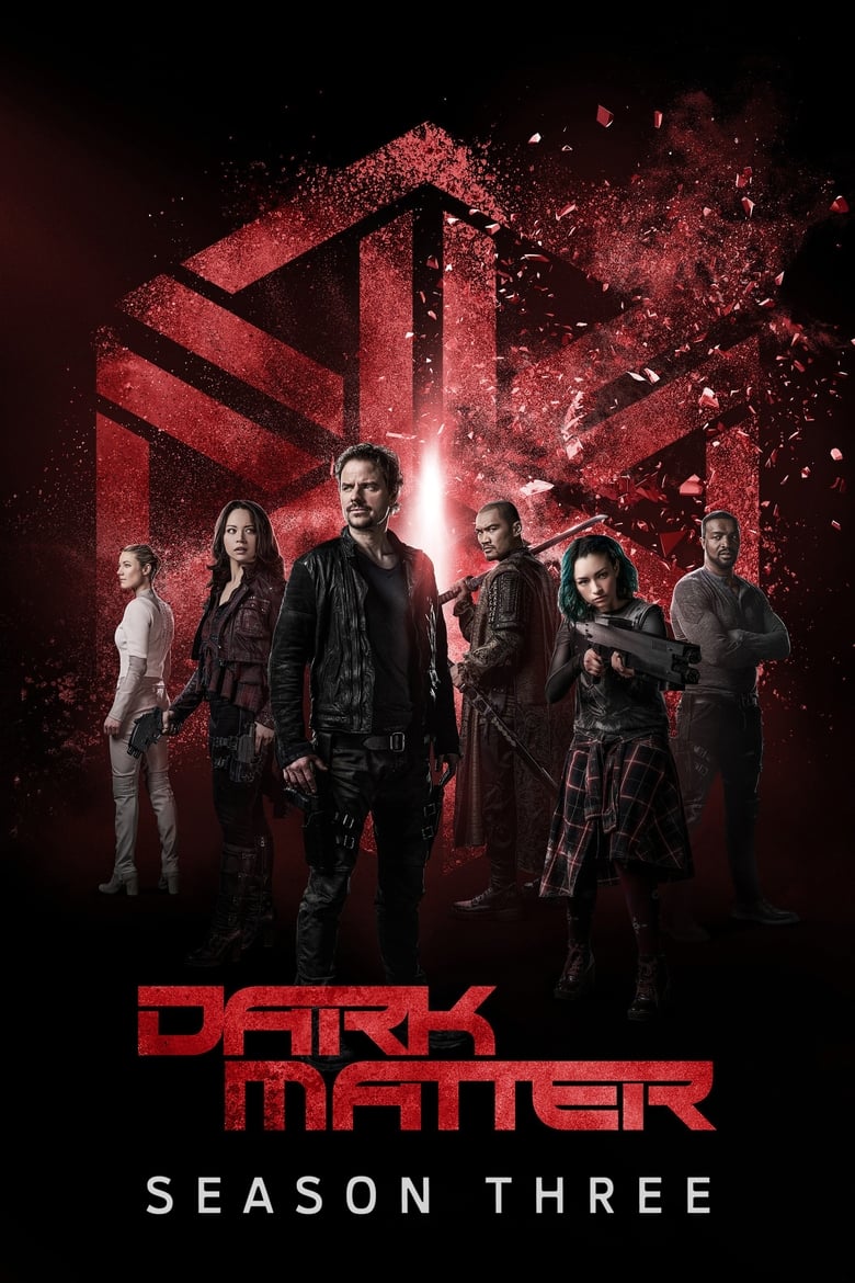 مسلسل Dark Matter الموسم الثالث مترجم