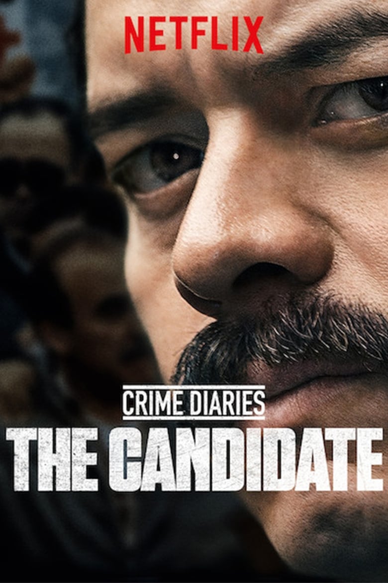 مسلسل Crime Diaries: The Candidate