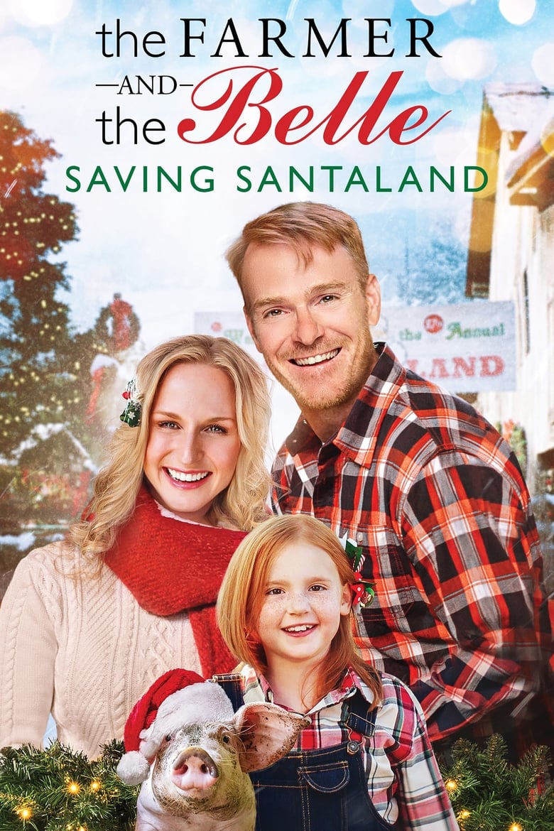 فيلم The Farmer and the Belle: Saving Santaland