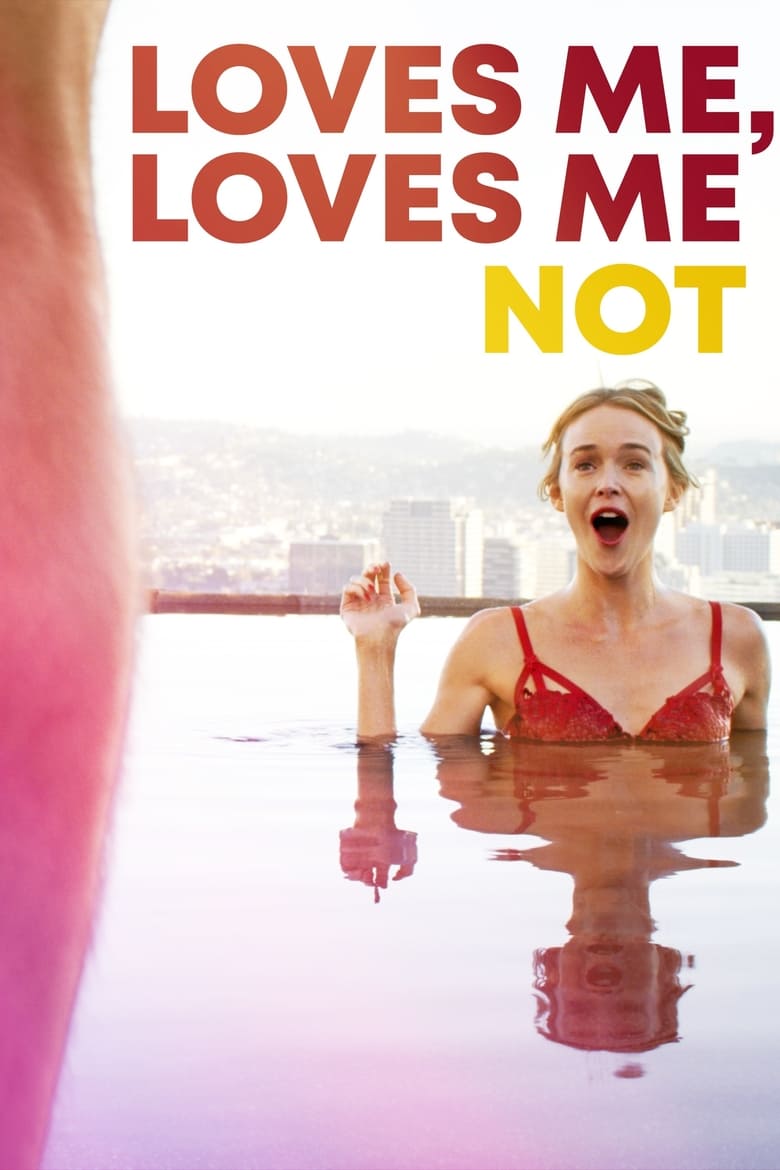 فيلم Loves Me, Loves Me Not