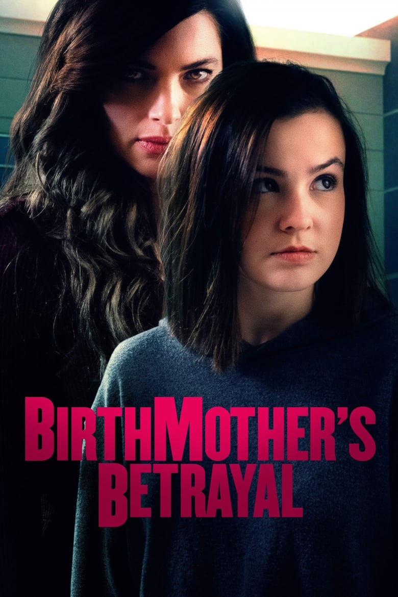 فيلم Birthmother’s Betrayal