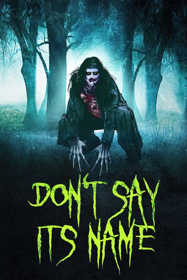 فيلم Don’t Say Its Name