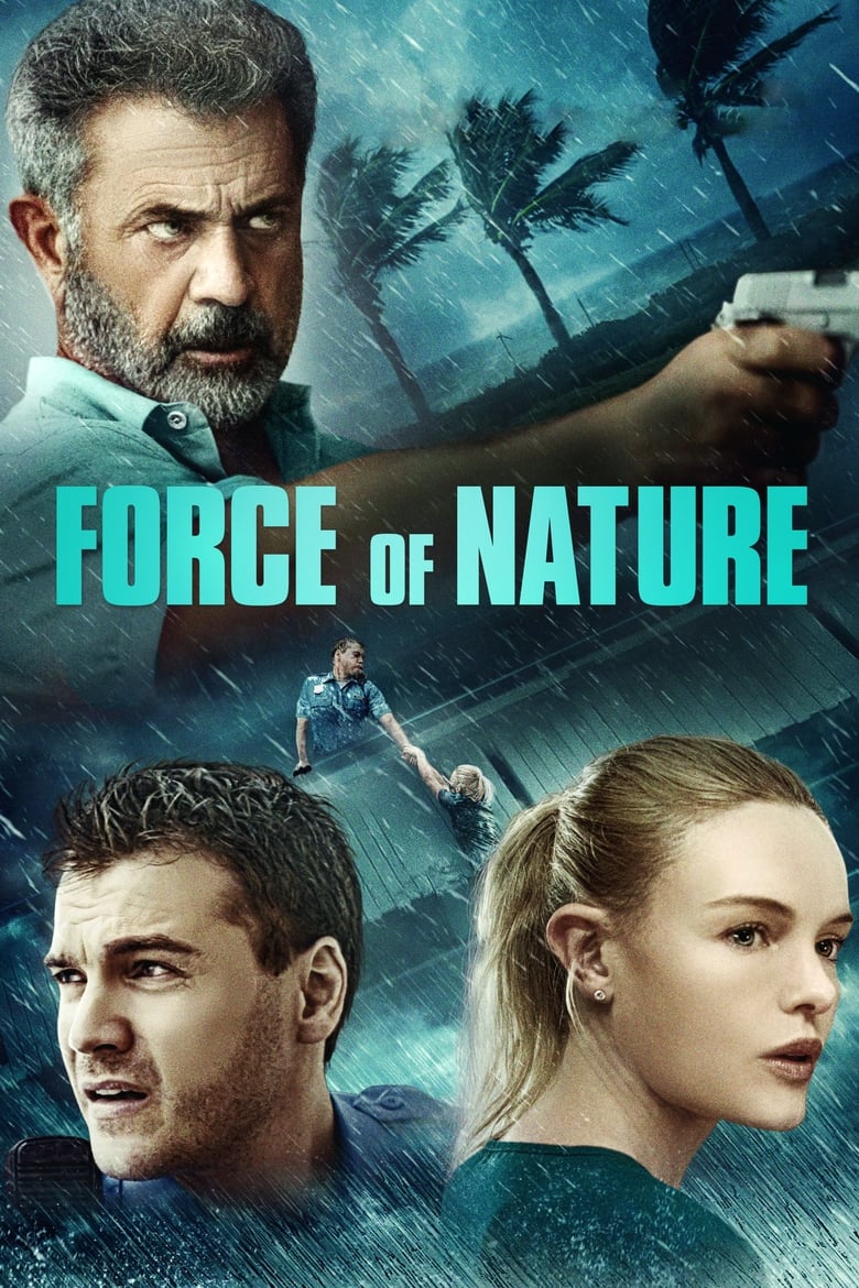 فيلم Force of Nature