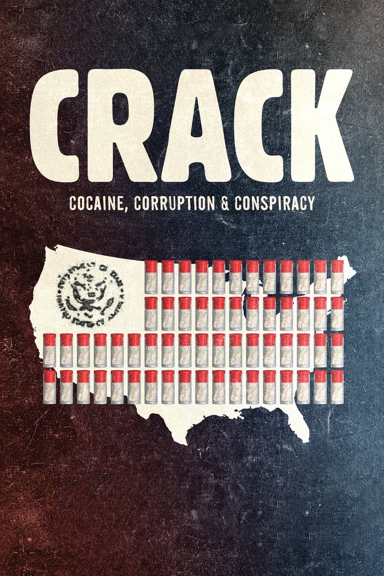 فيلم Crack: Cocaine, Corruption & Conspiracy