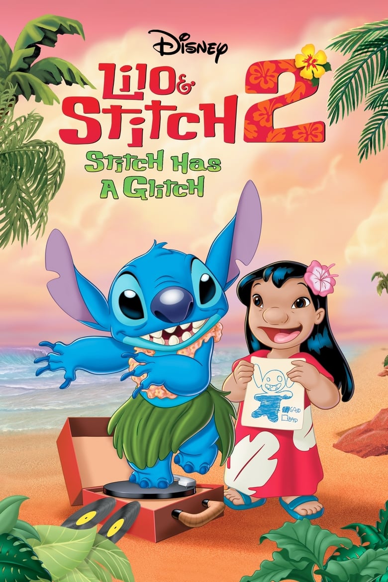 فيلم Lilo & Stitch 2: Stitch Has a Glitch