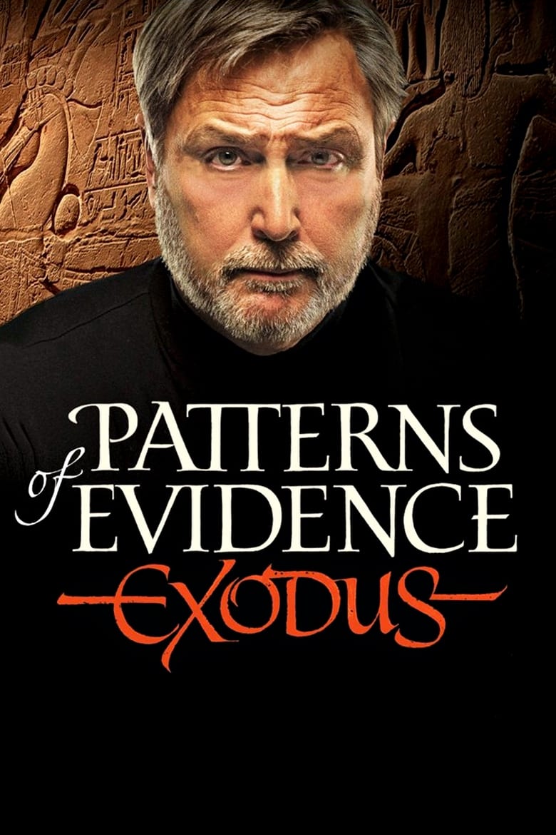 فيلم Patterns of Evidence: The Exodus