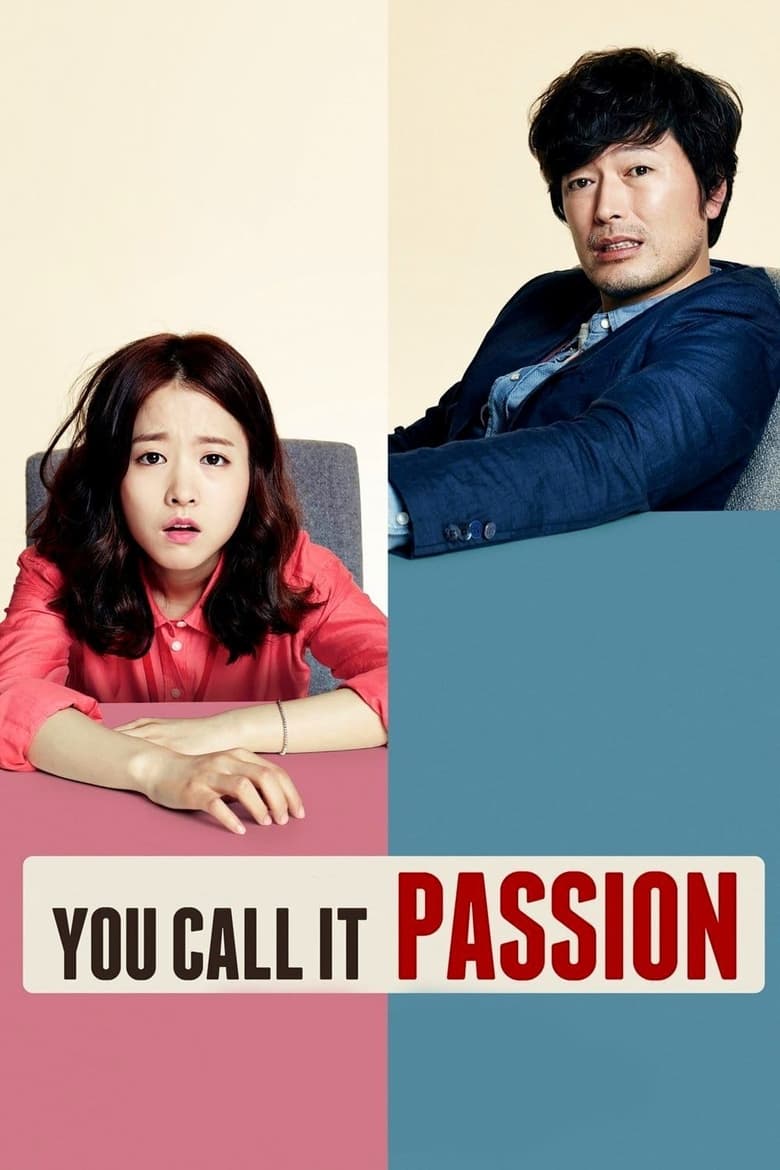 فيلم You Call It Passion