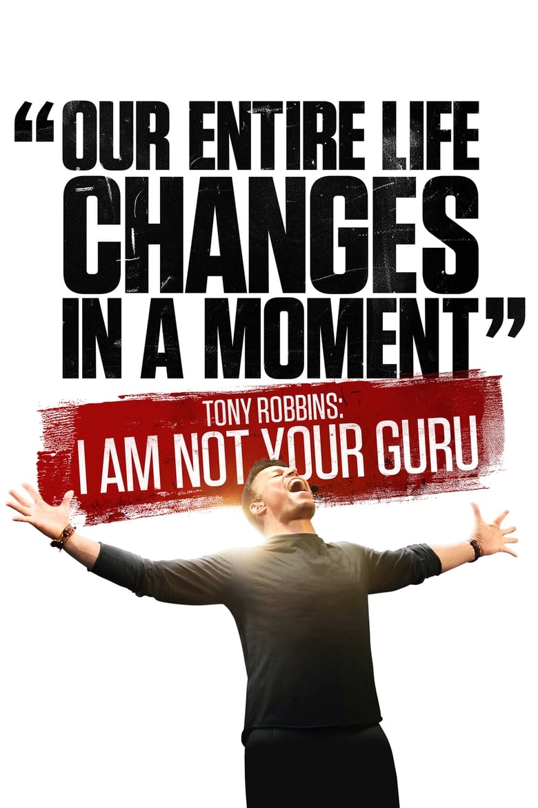 فيلم Tony Robbins: I Am Not Your Guru