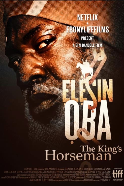 فيلم Elesin Oba: The King’s Horseman