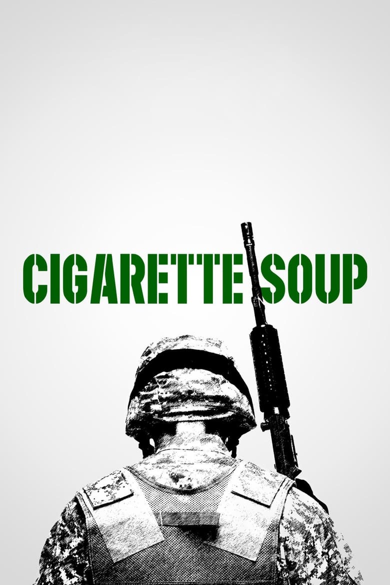 فيلم Cigarette Soup
