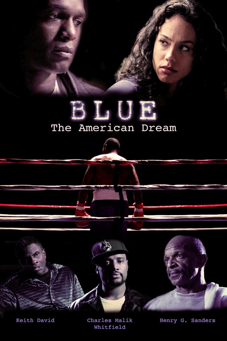 فيلم Blue: The American Dream
