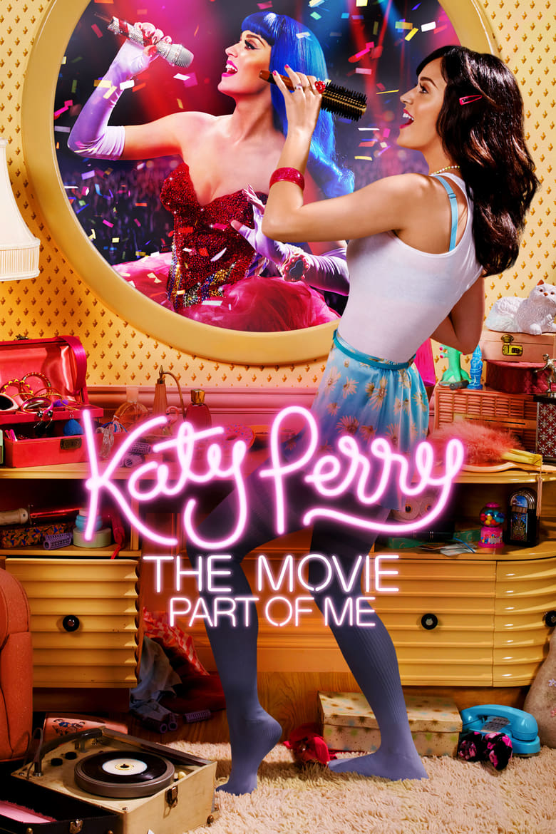 فيلم Katy Perry: Part of Me