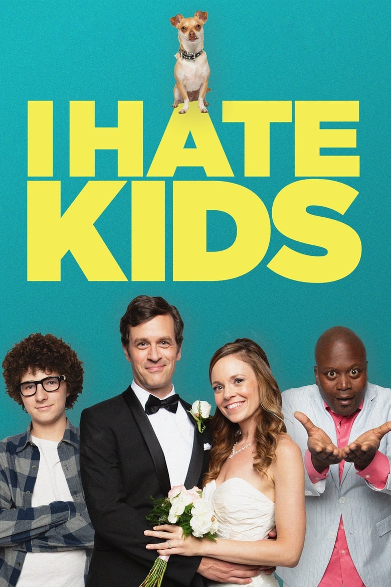 فيلم I Hate Kids