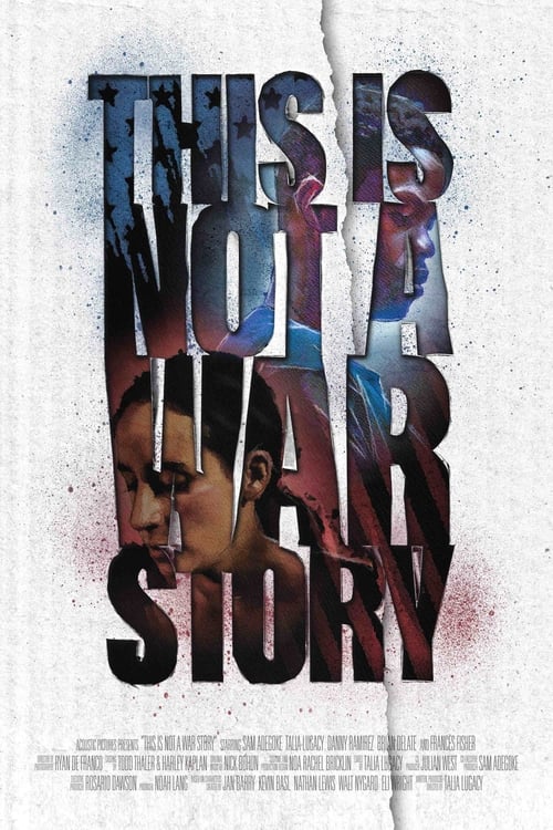 فيلم This Is Not a War Story