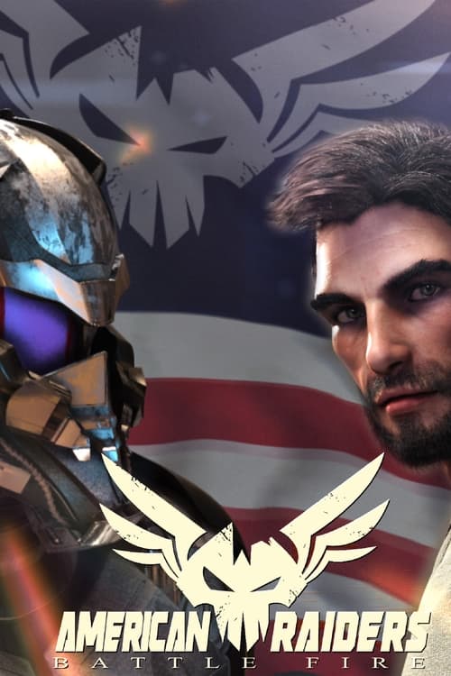 فيلم American Raiders Battle Fire