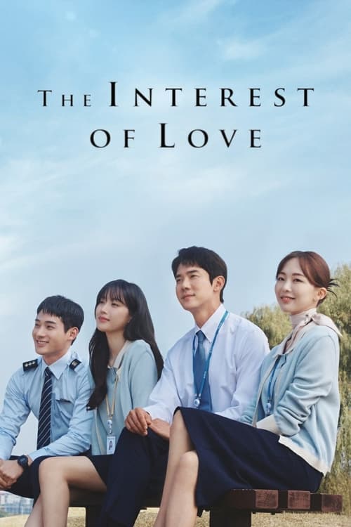 مسلسل The Interest of Love الموسم الاول مترجم