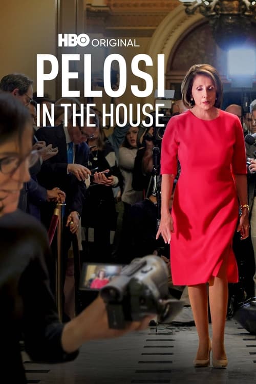 فيلم Pelosi in the House