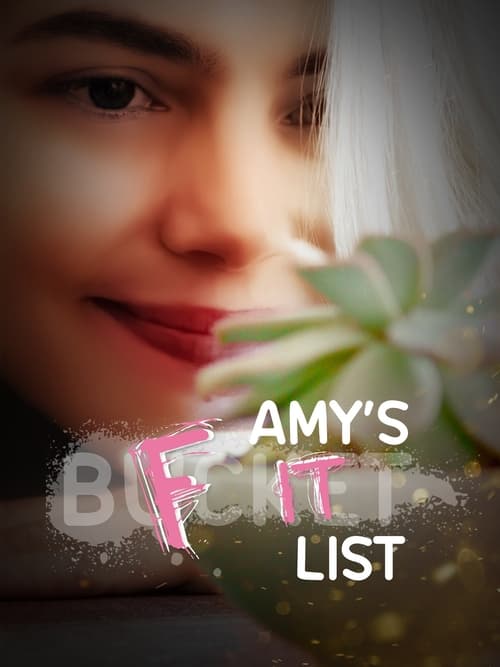 فيلم Amy’s F**k It List