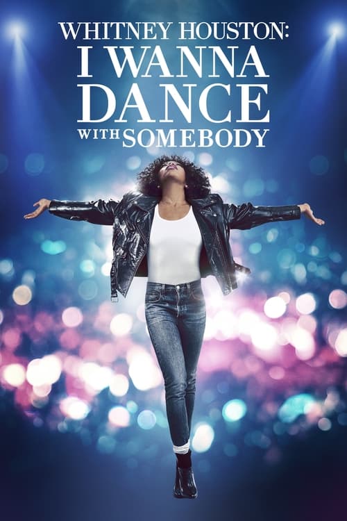 فيلم Whitney Houston: I Wanna Dance with Somebody